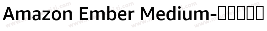 Amazon Ember Medium字体转换